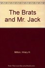 The Brats and Mr Jack