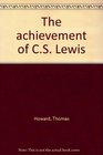 The achievement of C S Lewis