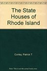 The State Houses of Rhode Island