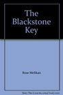 The Blackstone Key