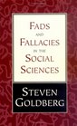 Fads and Fallacies in the Social Sciences
