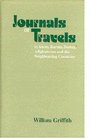Journals of Travels in Assam Burma Bootan Affghanistan and the Neighbouring Countries