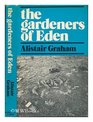The gardeners of Eden