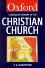 The Concise Oxford Dictionary of the Christian Church