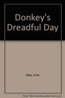 Donkey's Dreadful Day