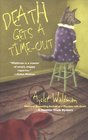 Death Gets a Time-Out (Mommy Track, Bk 4)
