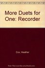 More Duets for One Recorder