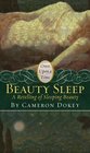 Beauty Sleep: A Retelling of "Sleeping Beauty" (Once Upon a Time)