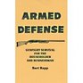 Armed Defense Gunfight Survival for the Householder and Businessman