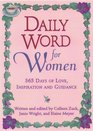 Daily Word For Women  365 Days of Love Inspiration and Guidance