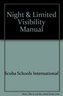 Night  Limited Visibility Manual
