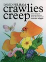 Crawlies Creep