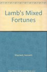 Lamb's Mixed Fortunes