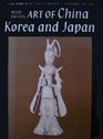 Art of China Korea and Japan