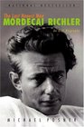 Last Honest Man The  Mordecai Richler An Oral Biography