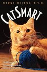 Catsmart The Ultimate Guide to Understanding Caring For and Living With Your Cat