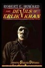 Robert E Howard The Devils of Erlik Khan