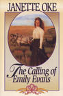 The Calling of Emily Evans (Women of the West, Bk 1)