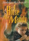 A Horse for Mandy