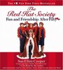 The Red Hat Society(TM) : Fun and Friendship After Fifty