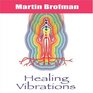 Healing Vibrations