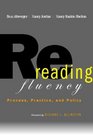 Rereading Fluency Process Practice and Policy