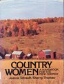 Country Women A Handbook for the New Farmer