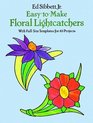 Small Floral Stained Glass Designs with 63 FullSized Templates