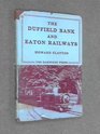 Duffield Bank and Eaton Railways