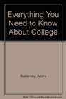 Everything You Need to Know About College