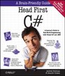 Head First C A Learner's Guide to RealWorld Programming with Visual C and NET