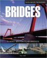 Bridges 75 Most Spectacular Bridges