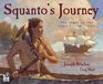 Squanto's Journey The Story of the First Thanksgiving
