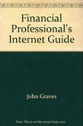Financial Professional's Internet Guide