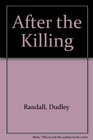 After the Killing