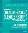 RealityBased Leadership Participant Workbook