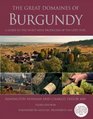 The Great Domaines of Burgundy