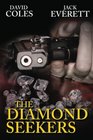 The Diamond Seekers