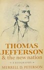 Thomas Jefferson  the New Nation