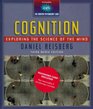 Cognition Exploring the Science of the Mind Third Media Edition
