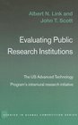 Evaluating Public Research Institutions The US Advanced Technology Program's Intramural Research Initiative
