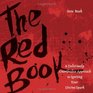 The Red Book A Deliciously Unorthodox Approach to Igniting Your Divine Spark