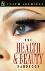 The Health  Beauty Handbook