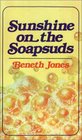 Sunshine on the soapsuds