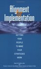 Alignment for Implementation