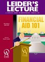 Leider's Lecture A Complete Course in Understanding Financial Aid 20002001