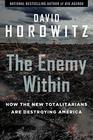 The Enemy Within How the New Totalitarians are Destroying America