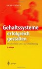 Gehaltssysteme erfolgreich gestalten ITuntersttzte Lohn und Gehaltsfindung