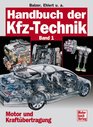 Handbuch der KfzTechnik 2 Bde Bd1 Motor und Kraftbertragung