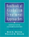 Handbook of Alcoholism Treatment Approaches (3rd Edition)